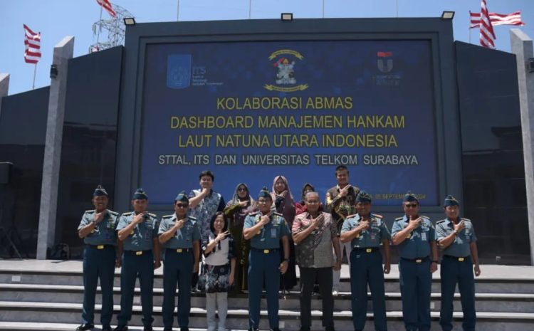  STTAL, ITS, dan Universitas Telkom Adakan Kolaborasi Abmas Dashboard Manajemen Hankam Laut Natuna Utara Indonesia