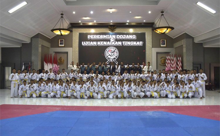  Wakil Komandan STTAL pimpin acara Peresmian Dojang dan Ujian Kenaikan Tingkat (UKT) Taekwondo